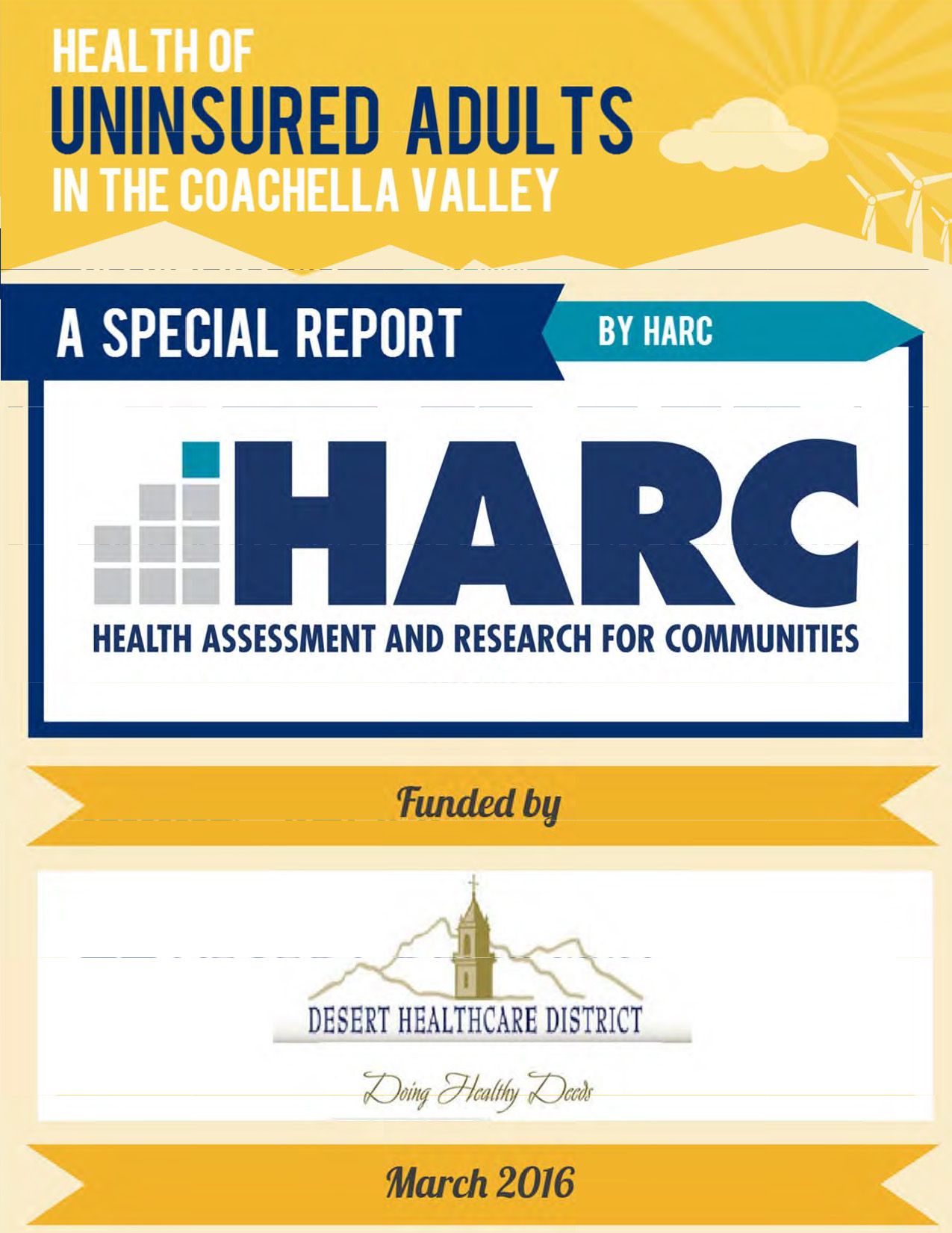 2016 Special Report on the Health of Uninsured Adults