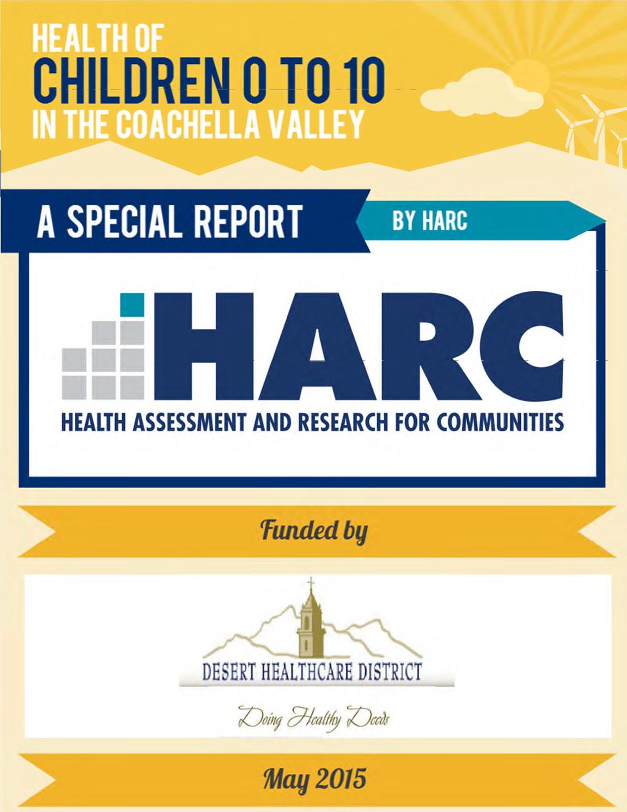 2015 Special Report on the Health of Children 0 to 10